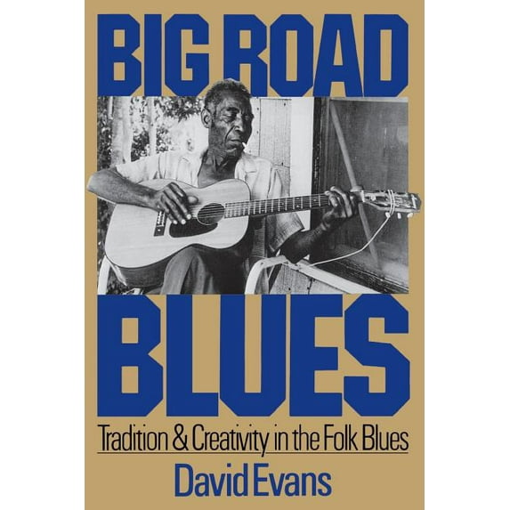 Big Road Blues: Learning from the Rise and Fall of Public Arts Funding, (Paperback)