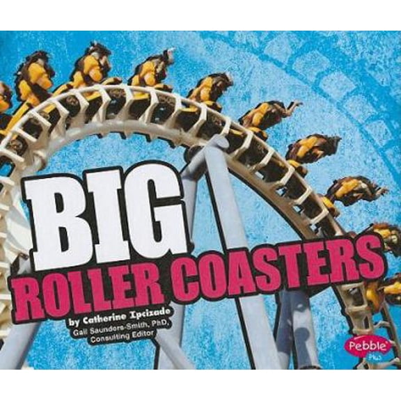 Pre-Owned Big Roller Coasters (Library Binding) 1429633158 9781429633154