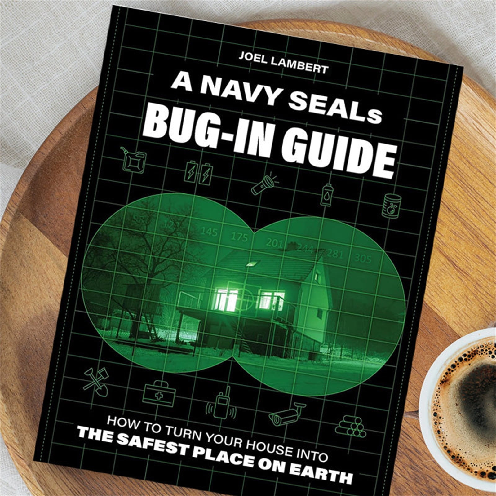 Big Sale! A Navy SEAL's BugIn Guide How to Turn Your House into the Safest Place on Earth