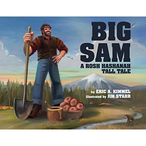 Pre-Owned Big Sam: A Rosh Hashanah Tall Tale (Hardcover) 1681155257 9781681155258