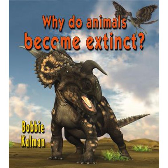 Pre-Owned Big Science Ideas (Paperback): Why Do Animals Become Extinct? (Series #18) (Paperback)