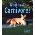 thumbnail image 1 of Pre-Owned What Is a Carnivore? (Paperback) 0778732940 9780778732945, 1 of 1