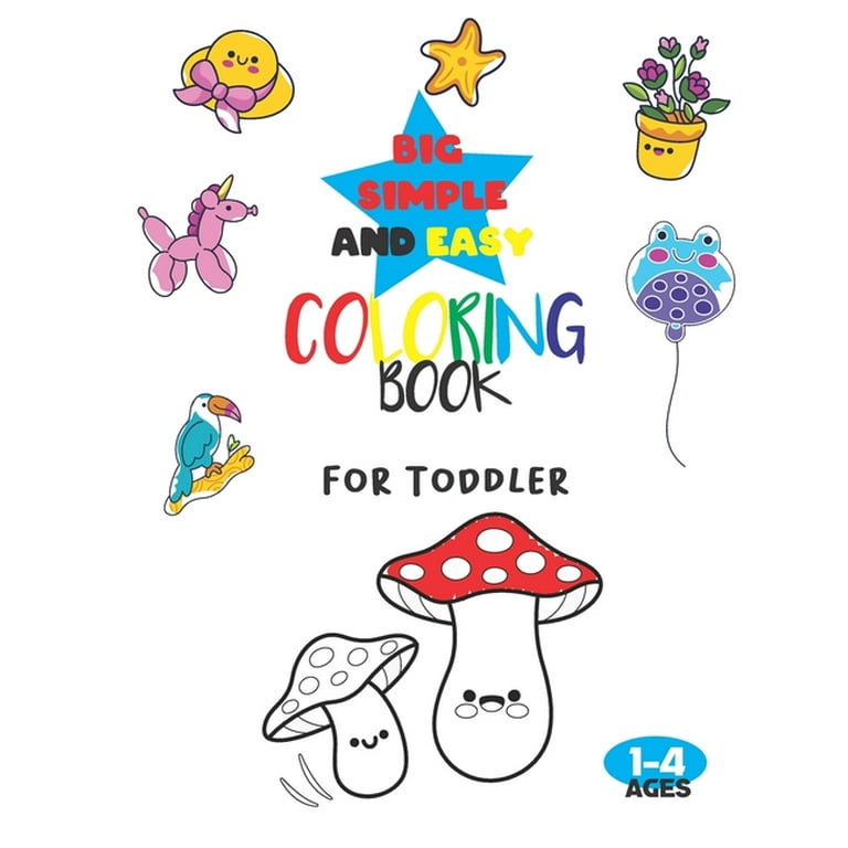 120 Simple Big Coloring Book for Toddler Graphic by graphicfirozkabir ·  Creative Fabrica
