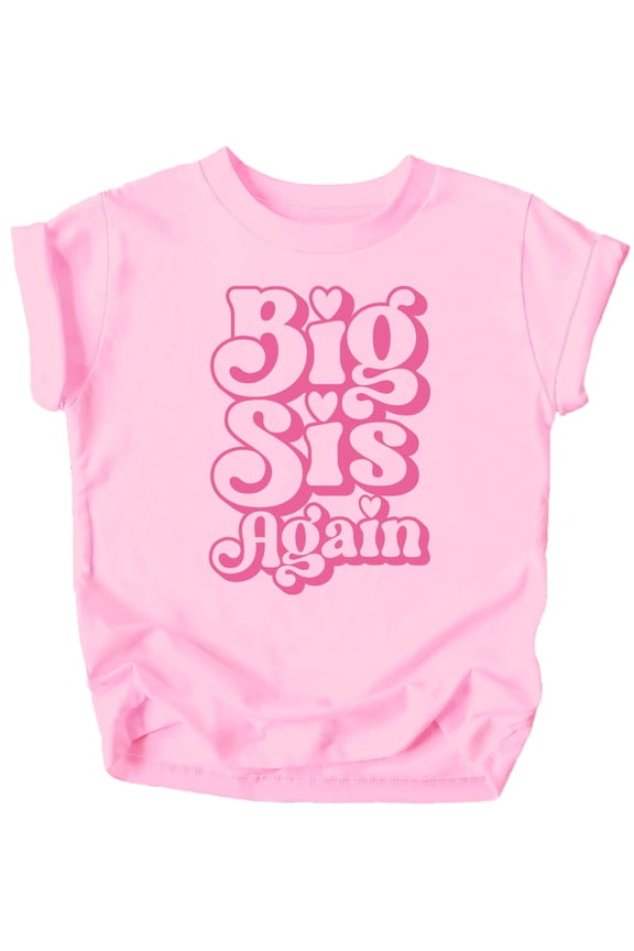 Big Sis Again Shirt for Siblings Groovy Pink Graphic Big Sister Tee Pink Shirt Youth Medium