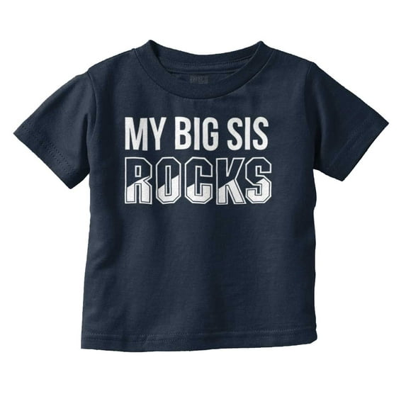 Big Sis Rocks Younger Little Sister Toddler Boy Girl T Shirt Infant Toddler Brisco Brands 6M