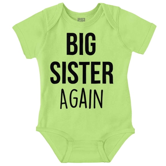 Big Sister Again Older Sibling Cute Bodysuit Jumper Girls Infant Baby Brisco Brands 18M