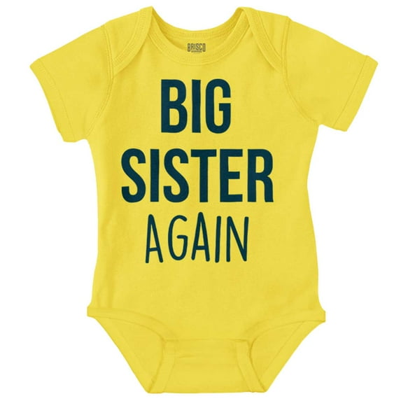 Big Sister Again Older Sibling Cute Bodysuit Jumper Girls Infant Baby Brisco Brands 24M