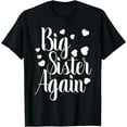 thumbnail image 1 of Big Sister Again T-Shirt, 1 of 3