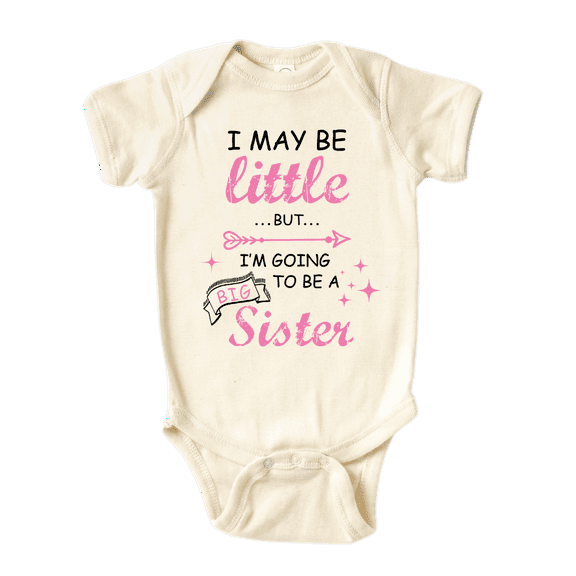 Big Sister Baby Bodysuit Cute Sister Announcement for Pregnancy Reveal 0-3m Natural