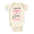 thumbnail image 1 of Big Sister Baby Bodysuit Cute Sister Announcement for Pregnancy Reveal 6-9m Natural, 1 of 2