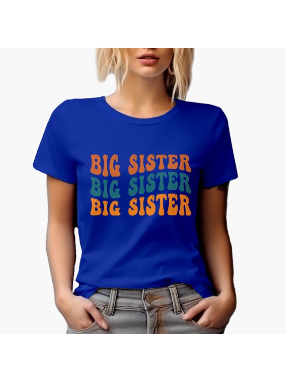 Big Sister, Being the Older Sibling Themed, Groovy Retro Wavy Text Merch Gift, Royal Blue T-Shirt, Small