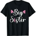 thumbnail image 1 of Big Sister, Cute Text T-Shirt Black Small, 1 of 4