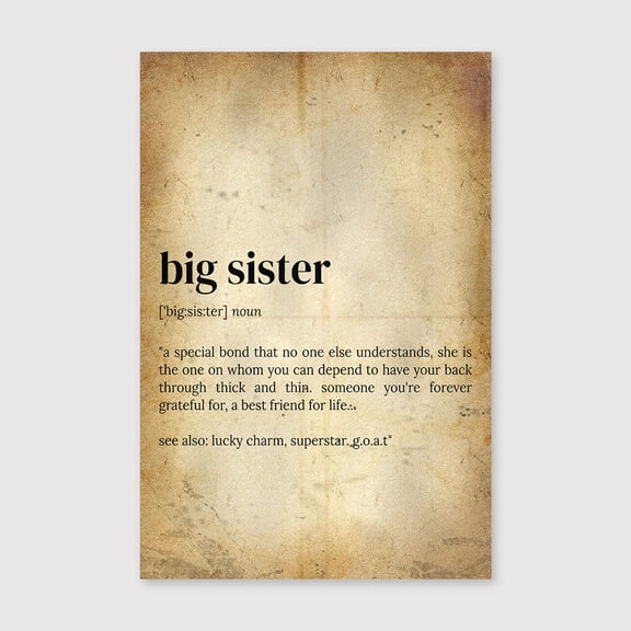 Big Sister Definition Print: Quote Wall Artfor Living Room Bedroom Office Farmhouse Neutral Home Artwork Ready to Hang 8x12 inch