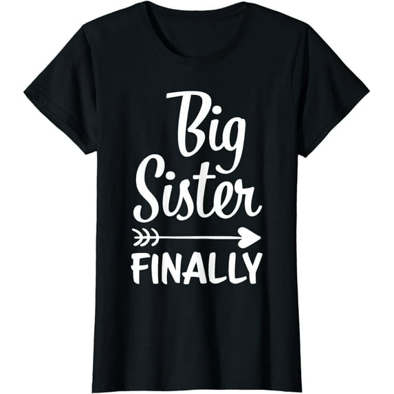 Big Sister Finally s Big Sister T-Shirt