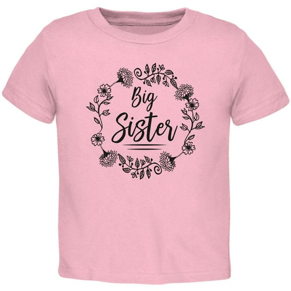 Big Sister Flower Wreaths Toddler T Shirt