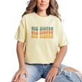 thumbnail image 1 of Big Sister, Name for Older Sisters or Girl Siblings, Groovy Retro Wavy Text , Butter Comfort Colors T-Shirt, Medium, 1 of 1