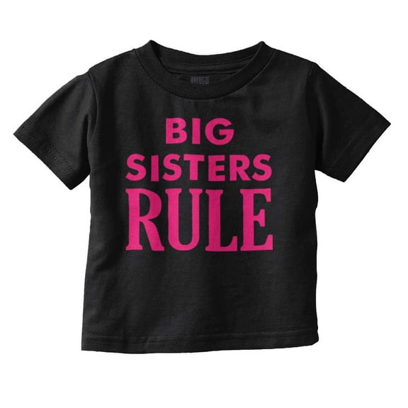 Big Sister Rule Older Sis Family Love Youth T Shirt Tee Girls Infant Toddler Brisco Brands 12M
