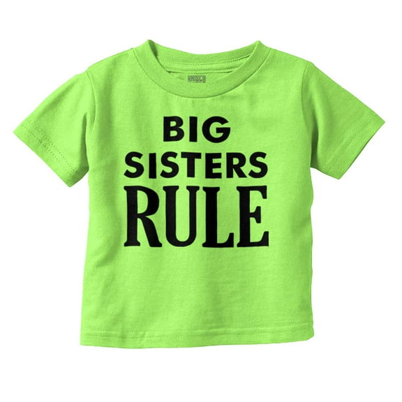 Big Sister Rule Older Sis Family Love Youth T Shirt Tee Girls Infant Toddler Brisco Brands 18M