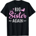 thumbnail image 1 of Big Sister again Sibling Older Daughter Arrow & Butterflies T-Shirt, 1 of 3