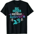 thumbnail image 1 of Big Sister of the Birthday Mermaid Matching Family T-Shirt, 1 of 7