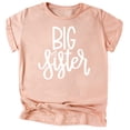 thumbnail image 1 of Big Sister with Heart New Sibling Announcement Shirts for Toddler and Girls Siblings White on Peach Shirt 12 Months, 1 of 1