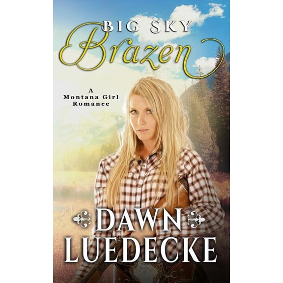 Big Sky Brazen - eBook