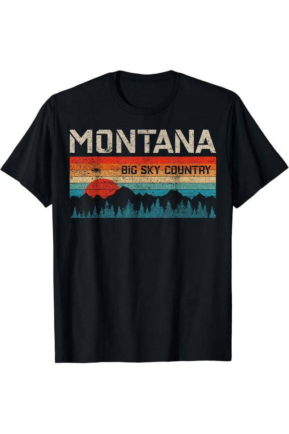 Big Sky Country Montana Treasure State The Last Best Place T-Shirt Design Preview Only, Birthday Gift