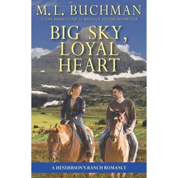 Pre-Owned Big Sky, Loyal Heart (Paperback) 9781945740695