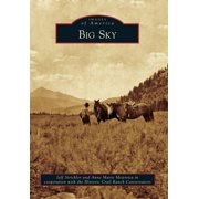 Images of America Big Sky, Paperback