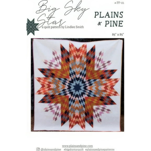Big Sky Star Quilt Pattern by Plains & Pine
