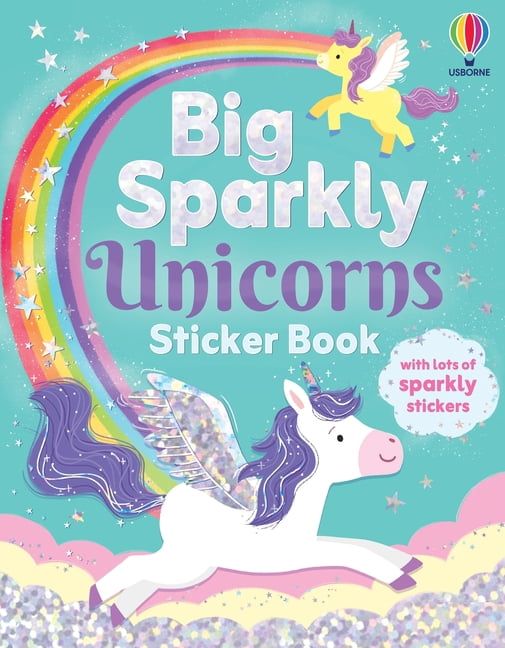 Big Sparkly Stickers Big Sparkly Unicorns Sticker Book, Book 3, (Paperback)