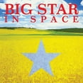 thumbnail image 1 of Big Star - In Space - Music & Performance - CD, 1 of 1