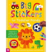 Big Stickers for Toddler Hands Everything Paperback