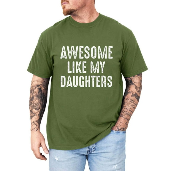 Big and Tall Shirts for Men Like My Daughter Shirt Funny Dad Tshirt Sarcastic Saying Letter Print Tee For Father Dad Big And Tall Shirt Turtle Neck T Shirts Men Graphic T Mens Compression Bulk XL