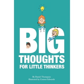 Big Thoughts For Little Thinkers, (Paperback)