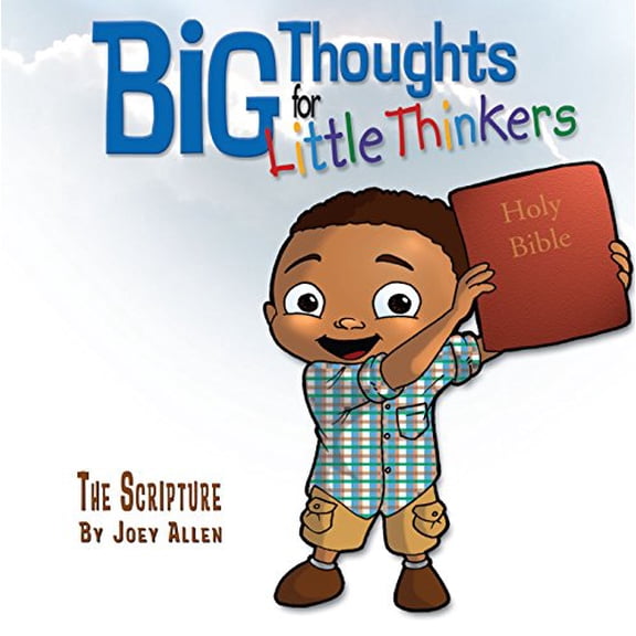Pre-Owned Big Thoughts For Little Thinkers: The Scripture Paperback