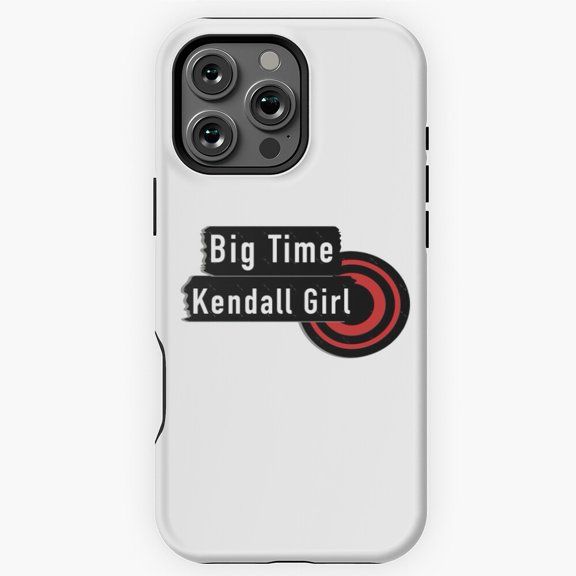 Big Time Kendall Girl Big Time Rush Phone Case for iPhone 16 15 14 13 12 11 Pro Max - Fashion Phone