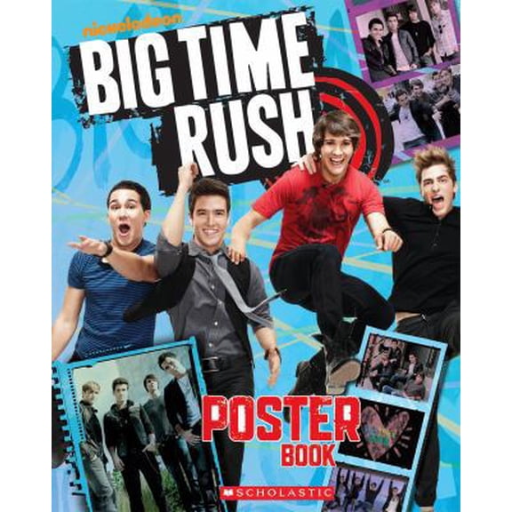 Pre-Owned Big Time Rush Poster Book (Paperback) by Scholastic (Creator)
