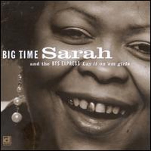Pre-Owned Big Time Sarah - Lay It on 'em Girls (1993)