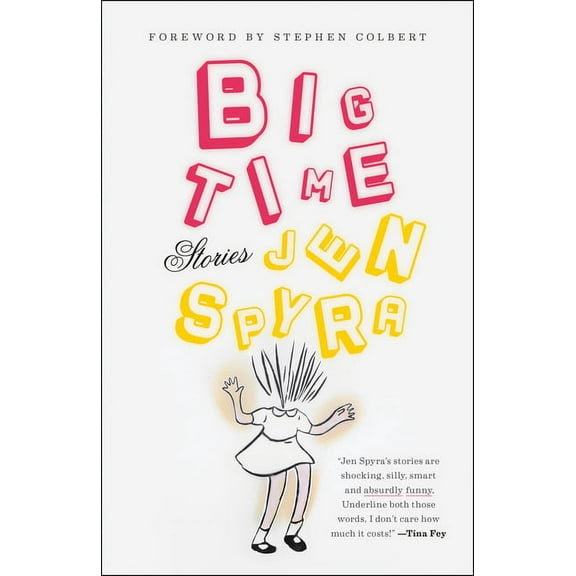 Big Time : Stories (Paperback)