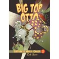 thumbnail image 1 of Pre-Owned Big Top Otto (Paperback) 9781554538072, 1 of 1