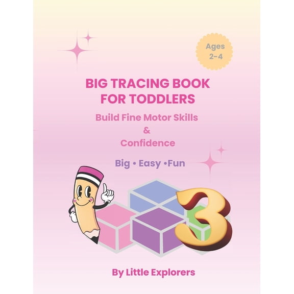 Big Tracing Book for Toddlers: Build Fine Motor Skills & Confidence Big - Easy -Fun, (Paperback)