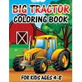 thumbnail image 1 of Big Tractor Coloring Book for Kids Ages 4-8: Big Tractor Coloring Book For Kids Ages 4-8 who Love Agricultural Machinery, (Paperback), 1 of 1