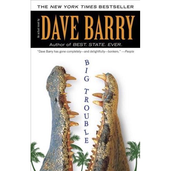 Pre-Owned Big Trouble (Paperback) 0425239470 9780425239476