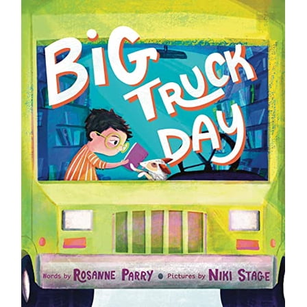Pre-Owned Big Truck Day (Hardcover) 0063218860 9780063218864