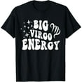 thumbnail image 1 of Big Virgo Energy x Virgo Zodiac Retro T-Shirt, 1 of 4