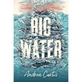 thumbnail image 1 of Pre-Owned Big Water (Paperback) 1459815718 9781459815711, 1 of 1