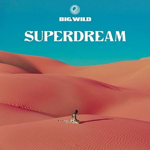 Big Wild - Superdream - Music & Performance - CD