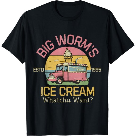 Big Worm 90s Ice Cream What Chu Want T-Shirt