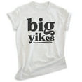 thumbnail image 1 of Big Yikes Shirt, Unisex Women's Men's Shirt, Silly Shirt, Humorous Shirt, Snarky Shirt, Heather Ash, Large, 1 of 6